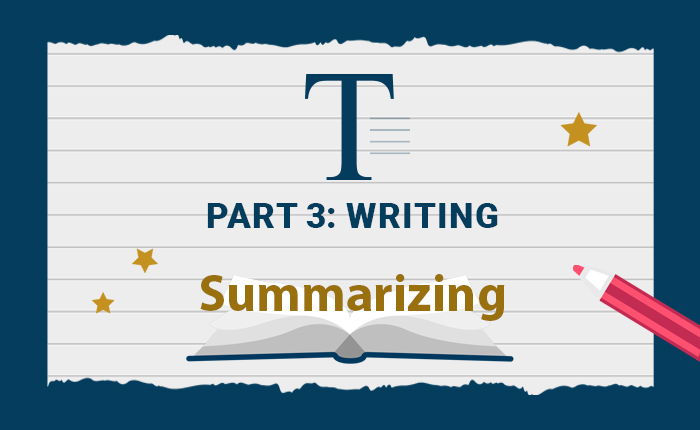 Part 3: Writing - Summarizing